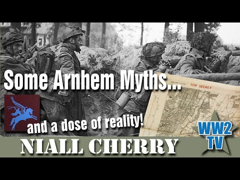 Some Arnhem Myths... and a dose of reality! Part 1