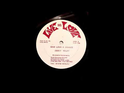 Jimmy Riley - Give Love A Chance (Live & Love 12'')