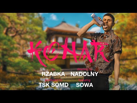 Rzabka - Konar ft/ Sowa [directed by Nadolny]