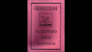 GERSTEIN – La Pomata Delle Femmine (1989)