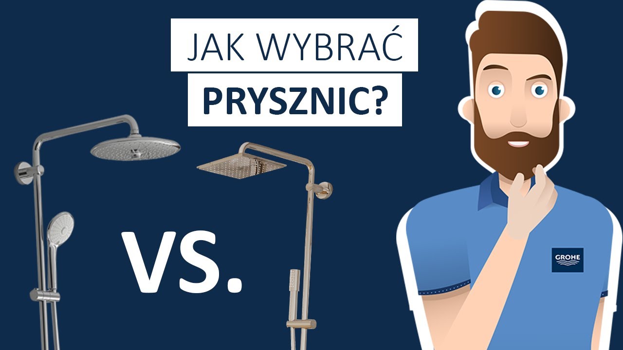 Jak wybrać prysznic dopasowany do Twojej łazienki i Twoich potrzeb