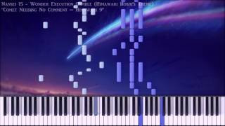 Download lagu [Piano Cover] Nansei 15 - 'Comet Needing No Comment ~ Himawari 9' mp3