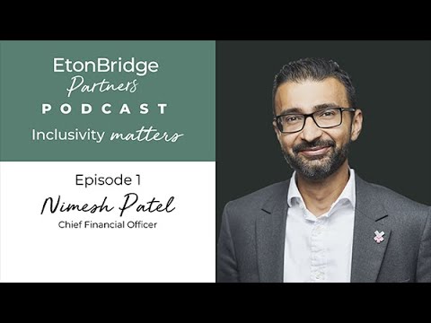 INCLUSION MATTERS: EPISODE 1 - NIMESH PATEL - YouTube