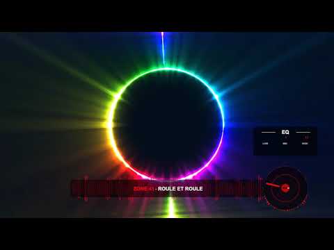 Zone 41  -  roule et roule