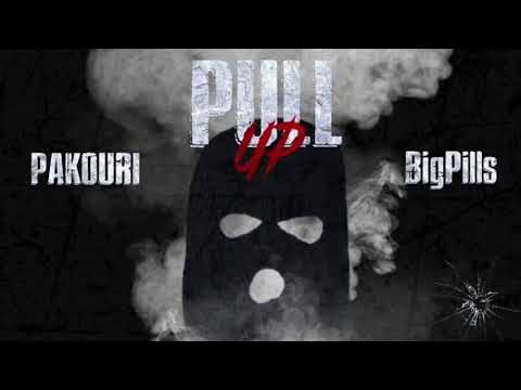 Pakouri - Pull Up X Bigpills  ( Freestyle  )  YML