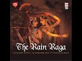 The Rain Raga | Various Artistes | Music Today