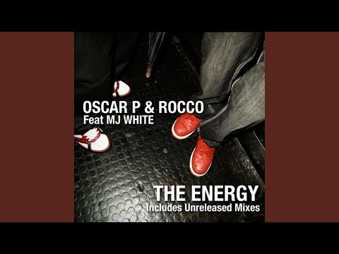 The Energy (Feat. MJ White)