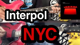 NYC - Interpol (2 Guitars TAB, Cover and Tutorial)