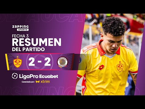 SD Aucas 2 - 2 Vinotinto / Fecha 3 / LigaPro Ecuabet conectada por Xtrim