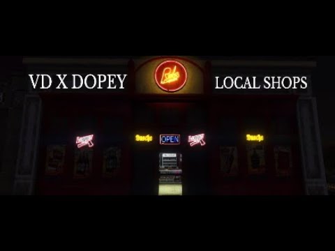 (RP) VD X Dopey - Local Shops (GTA Net Video) Visuals. By C