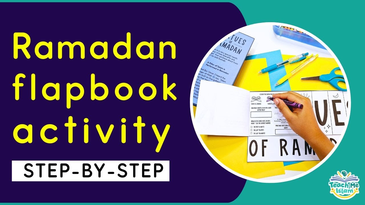 Ramadan Virtues Flapbook Activity Guide