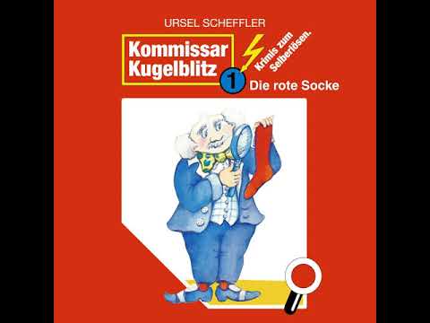 Kommissar Kugelblitz - Folge 1: Die rote Socke (Komplettes Hörspiel)
