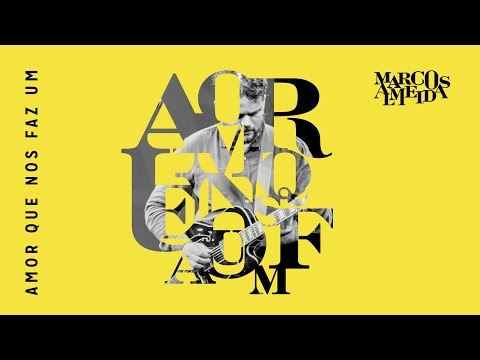 Amor que nos faz 1 | Marcos Almeida [CD Eu Sarau Parte 2]
