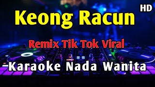 Download lagu Keong Racun - Karaoke Remix Tik Tok Viral mp3 Download lagu Keong Racun - Karaoke Remix Tik Tok Viral mp3