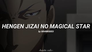 HENGEN JIZAI NO MAGICAL STAR by GRANRODEO || Sub español || (Kuroko no basket opening theme 4)