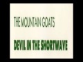 The Mountain Goats - Genesis 19: 1-2