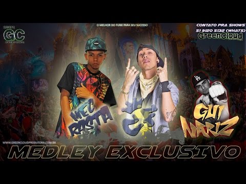 MC Mec Rasta, CF Funk e Dj Gui Nariz - Medley #1