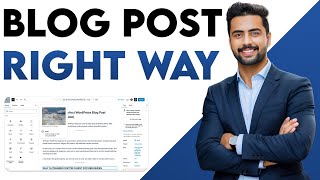 How to Write a Perfect WordPress Blog Post (Beginner SEO + Images Guide)