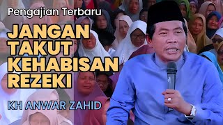 Download lagu JANGAN TAKUT KEHABISAN REZEKI - PENGAJIAN LUCU ABAH ANZA KH ANWAR ZAHID mp3 Download lagu JANGAN TAKUT KEHABISAN REZEKI - PENGAJIAN LUCU ABAH ANZA KH ANWAR ZAHID mp3