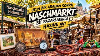 UZUN BİR ARADAN SONRA NASCHMARKT ANTİKA PAZARI! 😱 Yine Ne Hazineler Buldum? | Vi