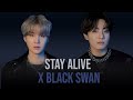 Stay Alive X Black Swan BTS Mashup