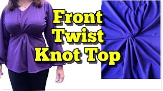 Trendy and Easy- Front TWIST Knot Top/ Blouse/Dress Tutorial 🥳