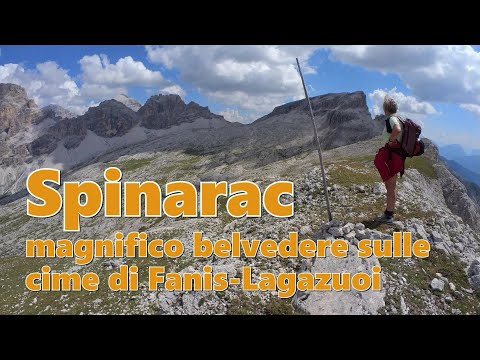 Spinarac - magnifico belvedere sulle cime di Fanis-Lagazuoi