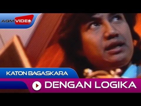 Katon Bagaskara - Dengan Logika | Official Music Video