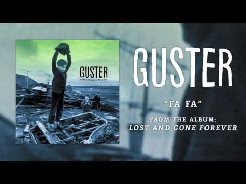Guster - "Fa Fa" [Best Quality]