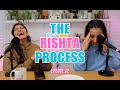 The Rishta Process