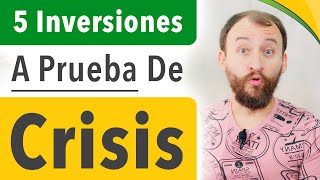 Video: 5 Inversiones A Prueba De Crisis