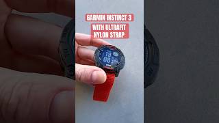 GARMIN INSTINCT 3 with Ultrafit Nylon Strap #garmin #instinct #garmininstinct #sportswatches #strap