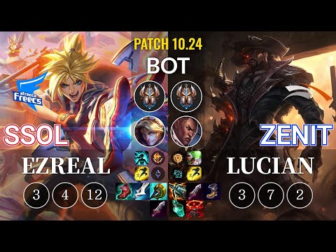 AF SSol Ezreal vs HLE Zenit Lucian Bot - KR Patch 10.24