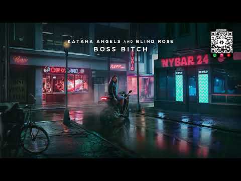Katana Angels & Blind Rose - Boss Bitch [Doja Cat Cover Release]