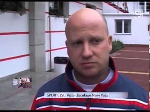 TV KANAL 9, NOVI SAD, JSL  Voša dočekuje Novi Pazar
