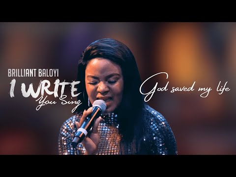 Brilliant Baloyi ft Didintle Baloyi - God Saved My Life | I WRITE YOU SING