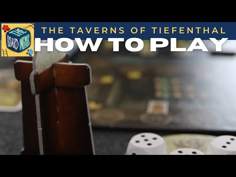 How to Play The Taverns of Tiefenthal in under 10 minutes