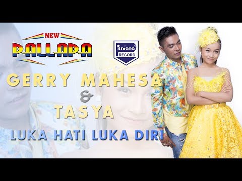 Tasya Feat Gerry Mahesa - Luka Hati Luka Diri  ( Official Music Video )