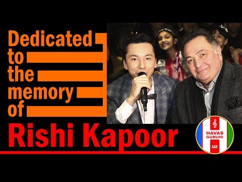 Dedicated to the memory of Rishi Kapoor / HAVAS guruhi / Uzbekistan / 05.05.2020