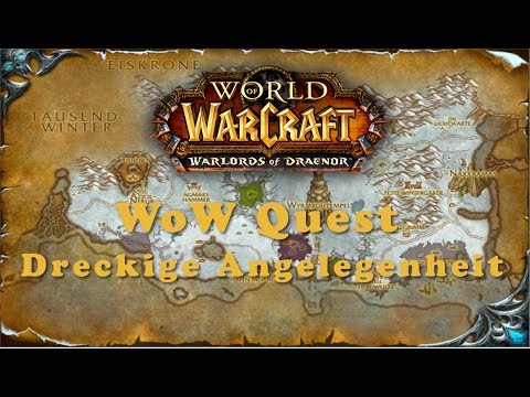 WoW Quest: Dreckige Angelegenheit