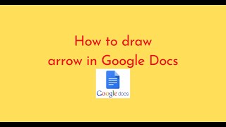 How to draw arrow in Google Docs