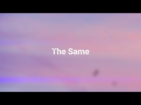Arensky & Luminoiz ft. Anna-Sophia Henry - The Same (Jupita Release)[Official Lyric Video]