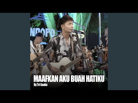 Maafkan Aku Buah Hatiku (Live)