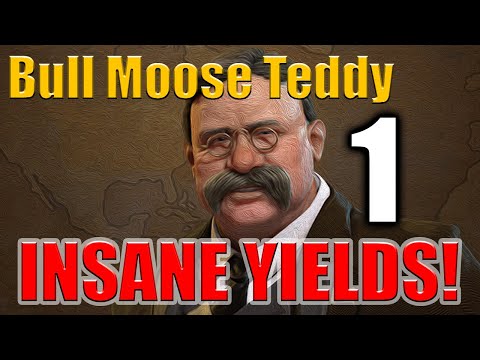 How to get LUDICROUS yields with Bull Moose Teddy - Civ 6 Deity - 1