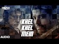 Khel Khel Mein FULL AUDIO SONG Wazir Movie 2016 Amitabh Bachchan T Series