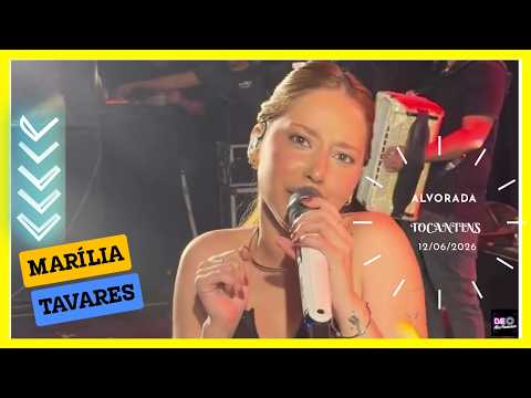 Show 📽 Marília Tavares | Alvorada | Tocantins | (12/06/2026) #mariliatavares #marilia #sertanejo