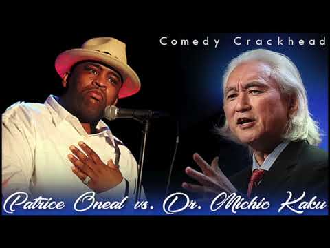 Patrice O'Neal vs. Dr. Michio Kaku