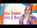Sheila Sahanaya Cinta Dan Derita Official Music Video