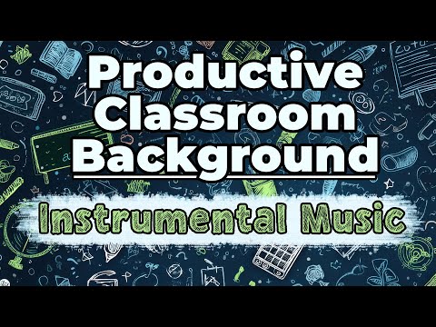 Productive Classroom Background Music | Instrumental Pop Covers