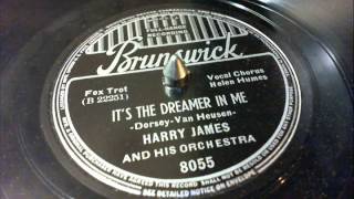 78 RPM: Harry James & his Orchestra - It's The Dreamer In Me